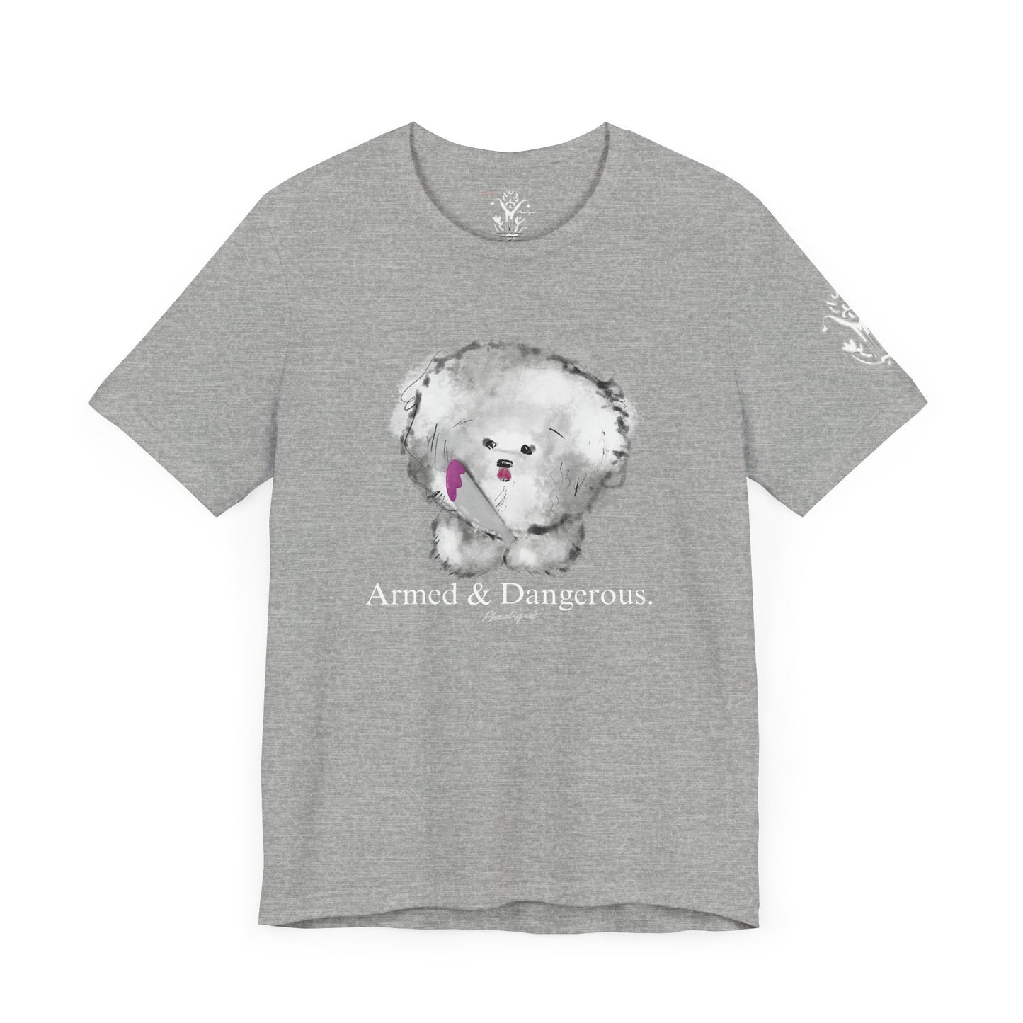 "Armed & Dangerous" T-Shirt - All Fits