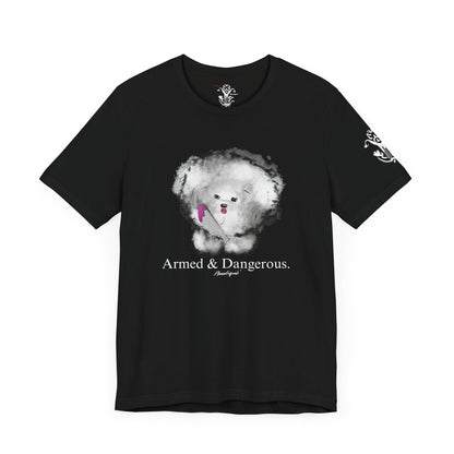 "Armed & Dangerous" T-Shirt - All Fits