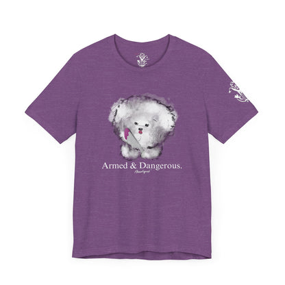 "Armed & Dangerous" T-Shirt - All Fits