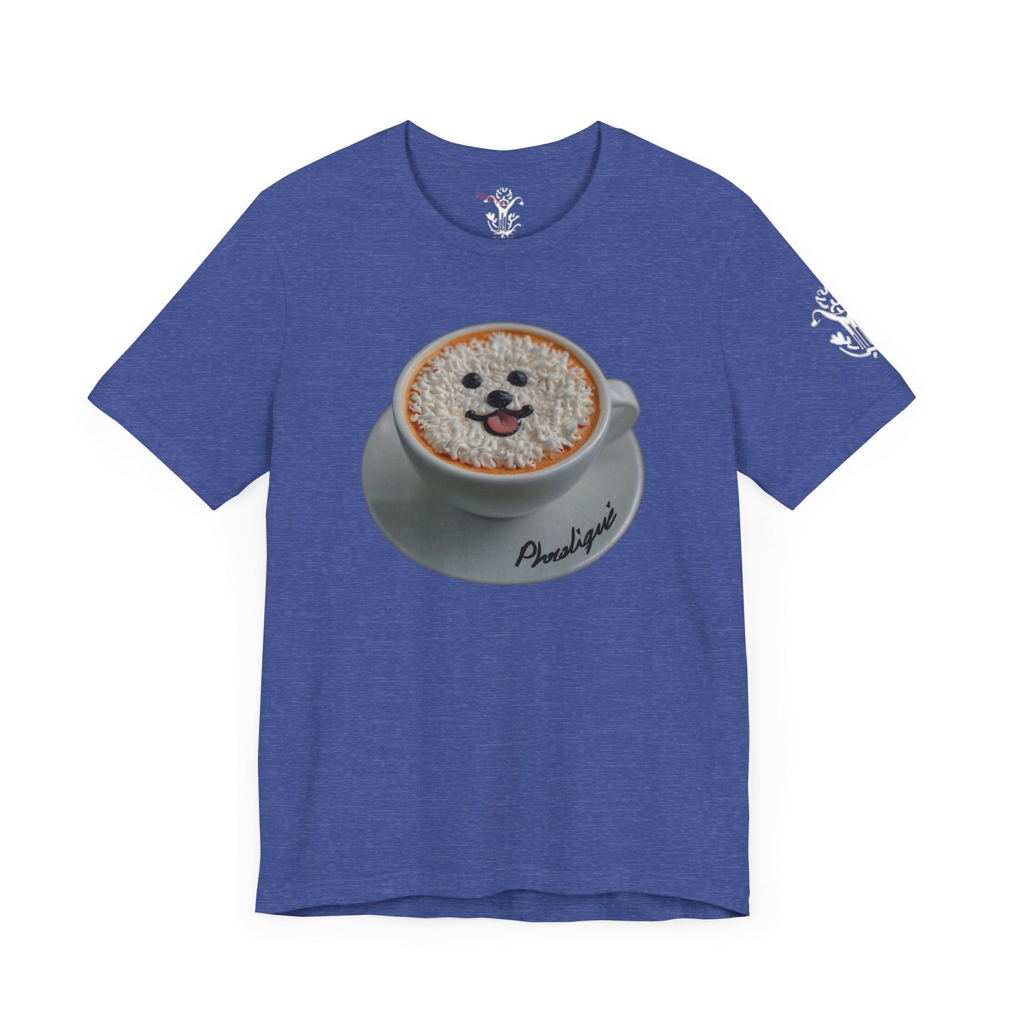 "Cup of Phrolique" T-Shirt - All Fits