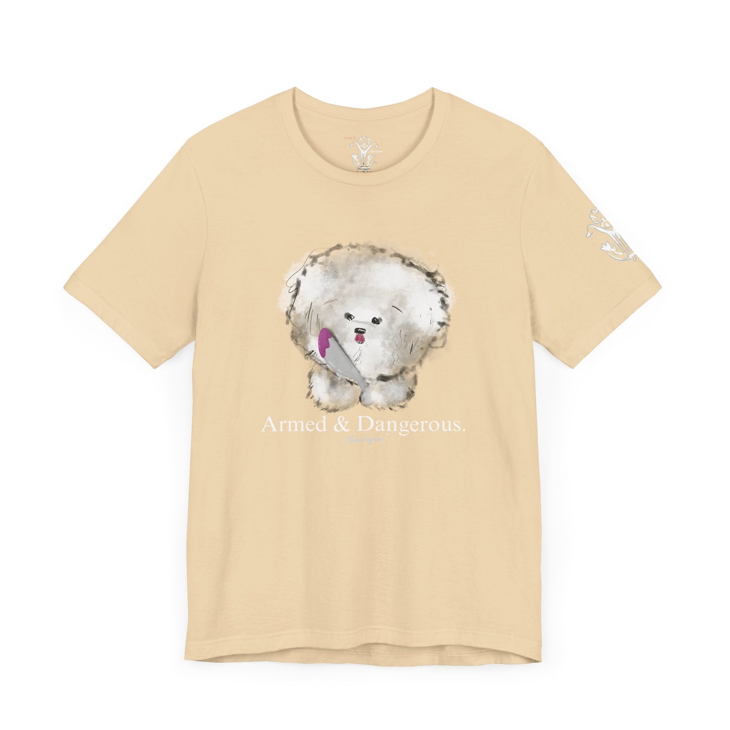 "Armed & Dangerous" T-Shirt - All Fits